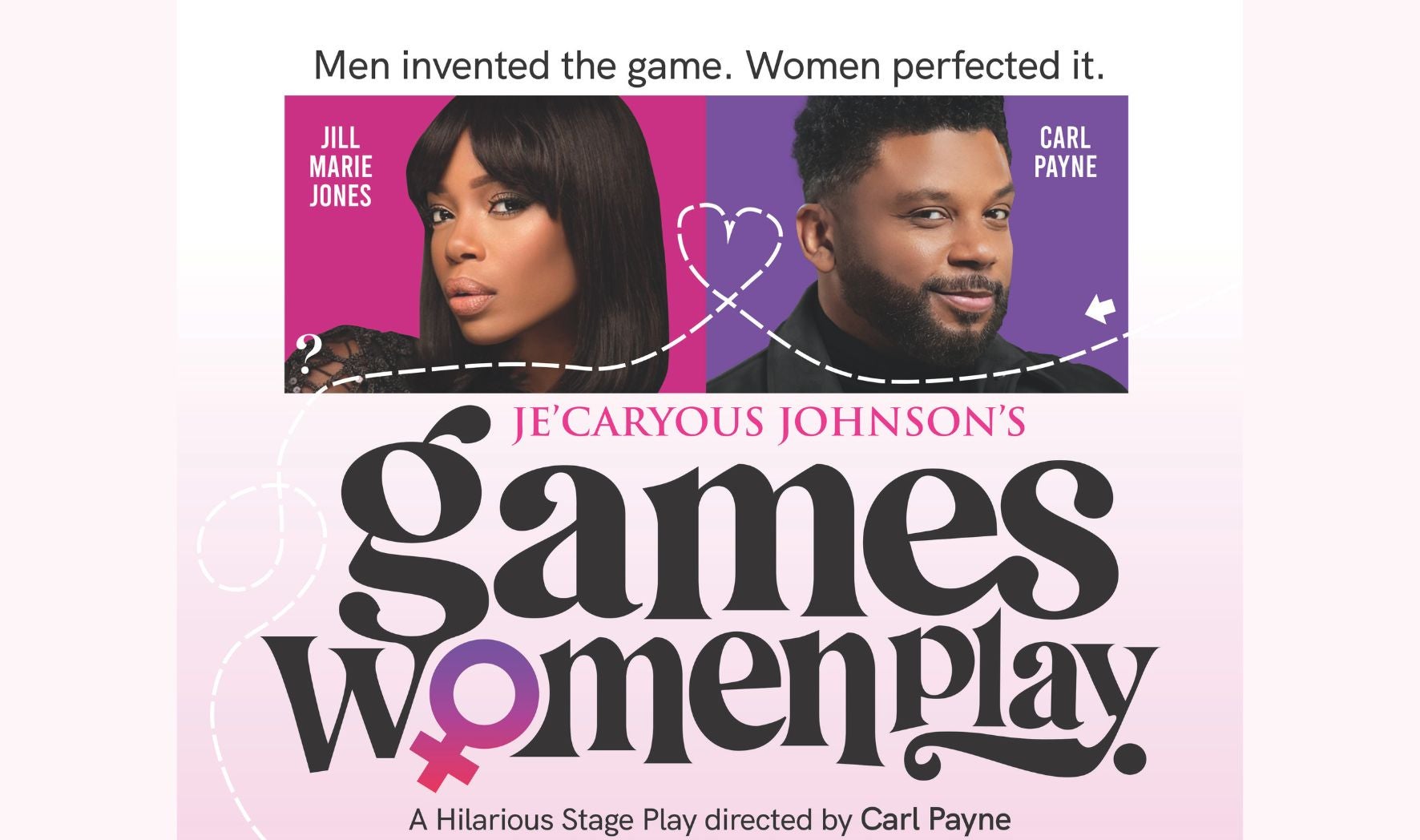 More Info for Je'Caryous Johnson's Games Women Play