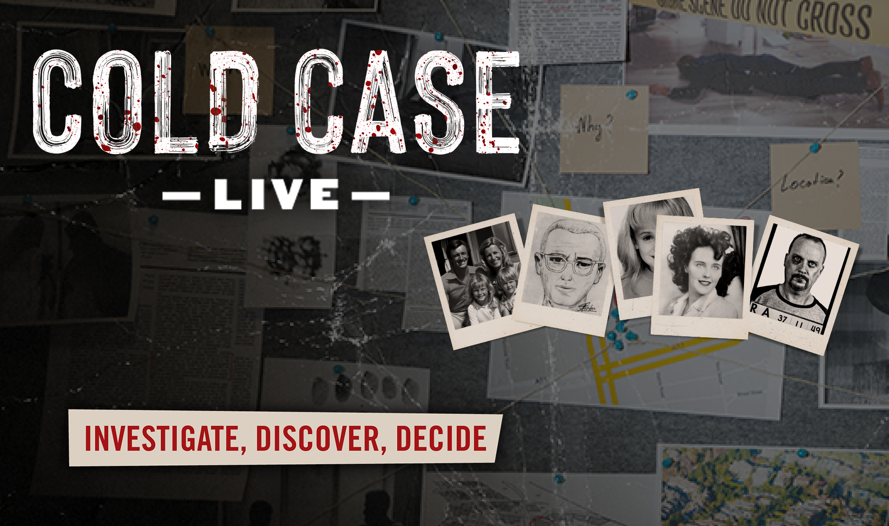 More Info for Cold Case Live