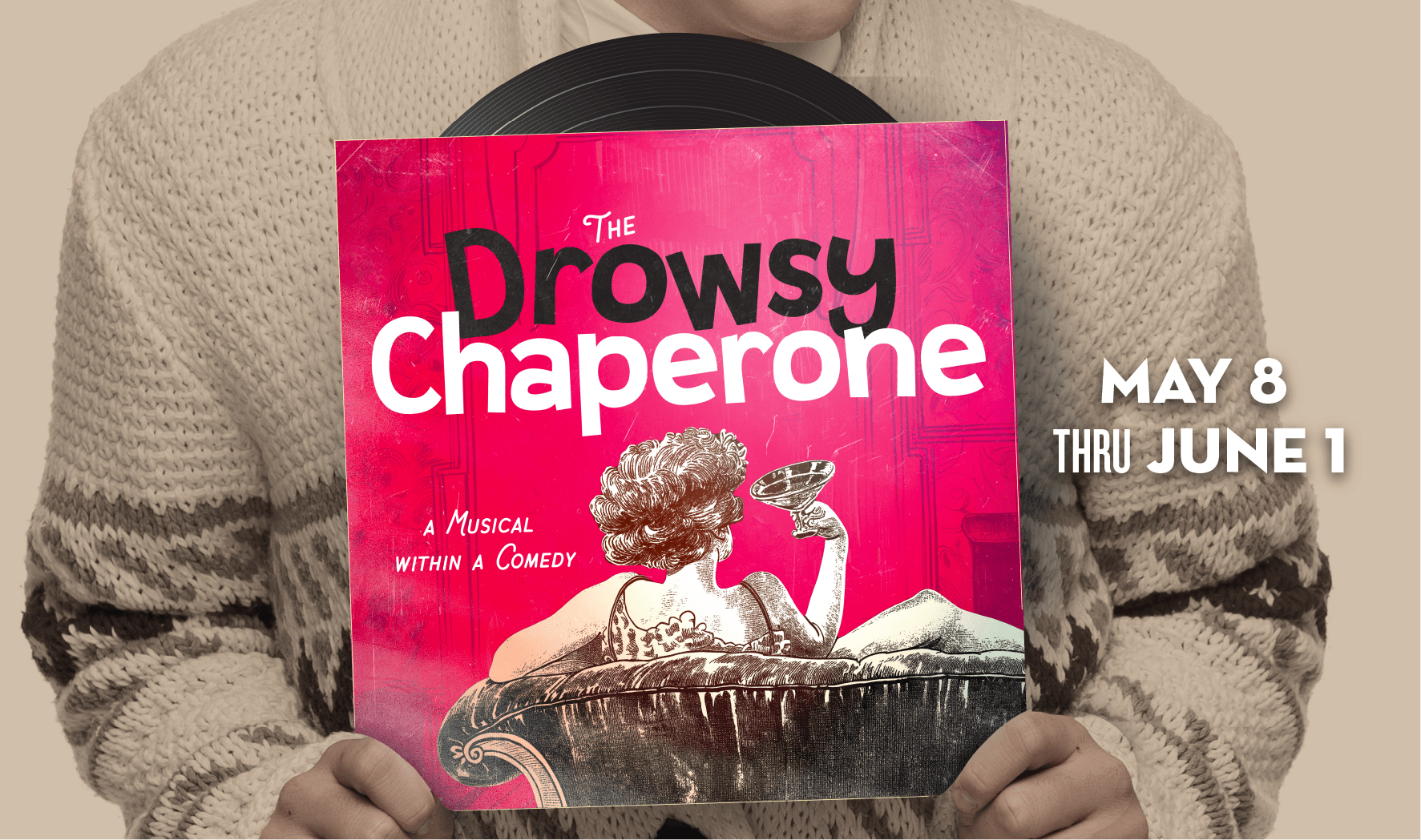 More Info for The Drowsy Chaperone